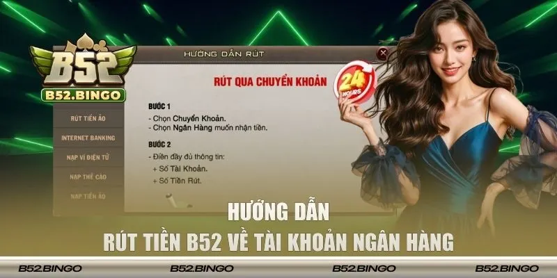 Hướng dẫn rút tiền B52 về ngân hàng