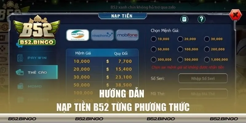 Cách thức nạp vốn vào B52 cụ thể qua từng phương thức